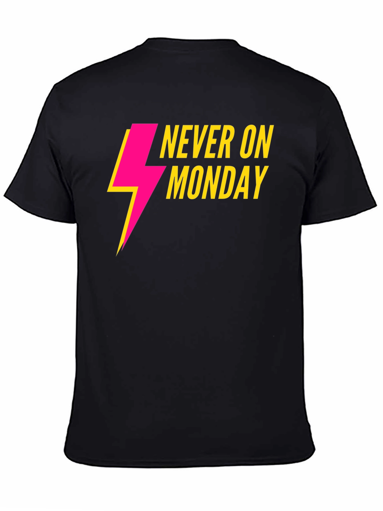 Never On Monday Graphic T-Shirt