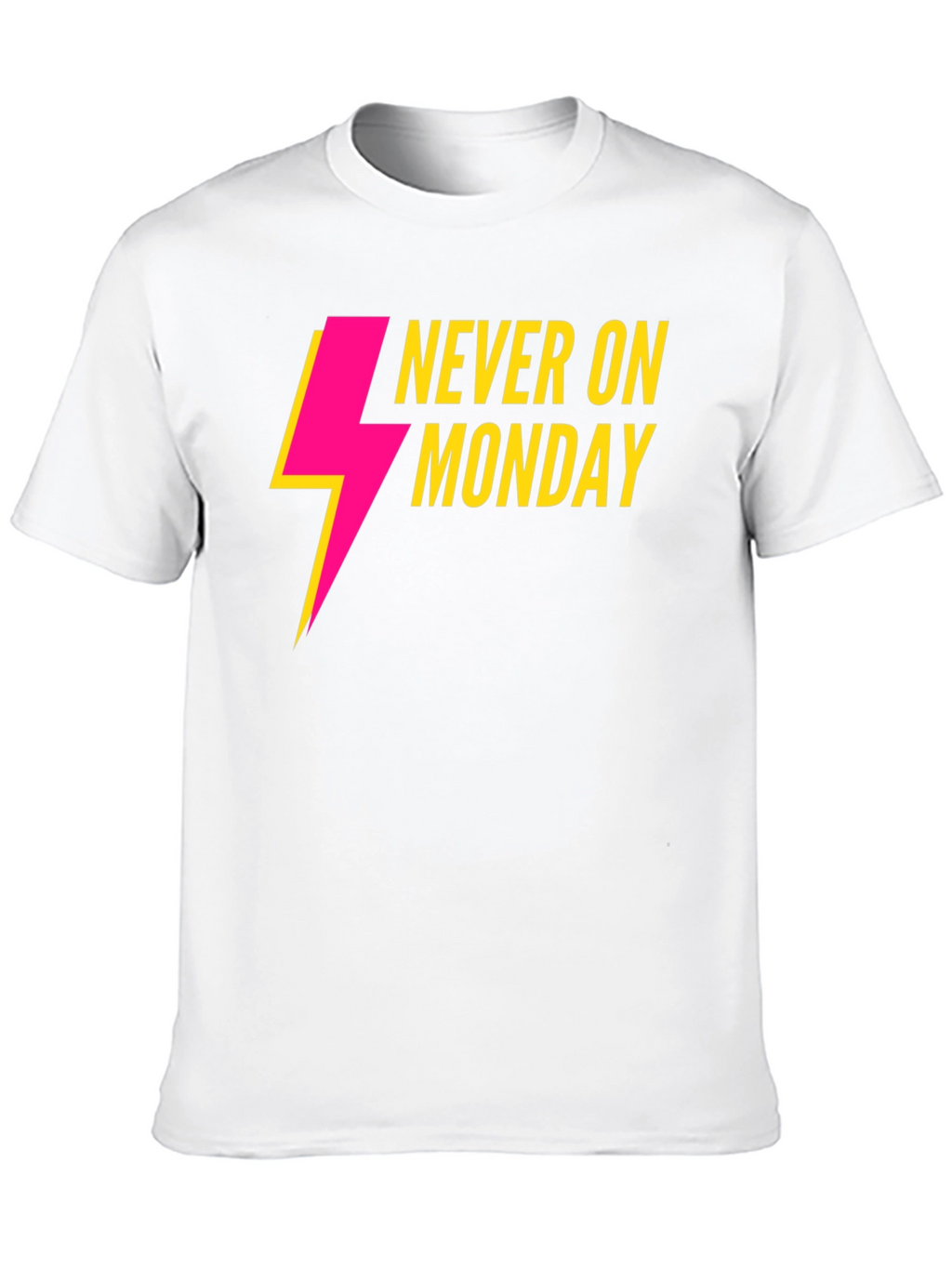 Never On Monday Graphic T-Shirt