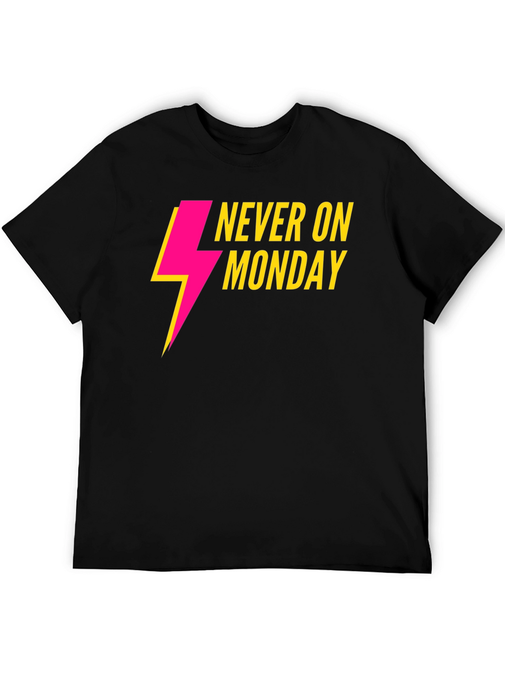 Never On Monday Graphic T-Shirt