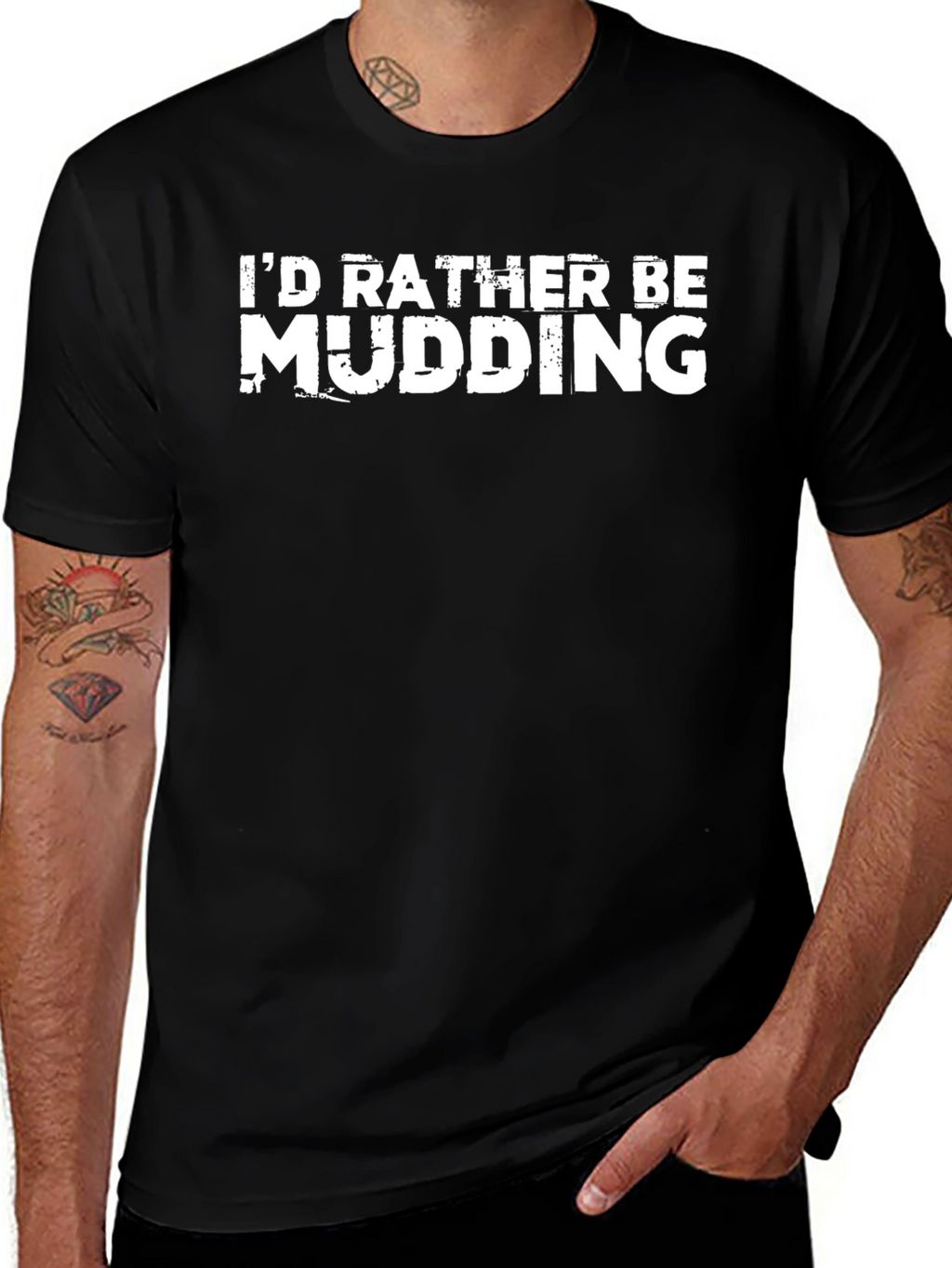 Id Rather Be Mudding Black T-Shirt