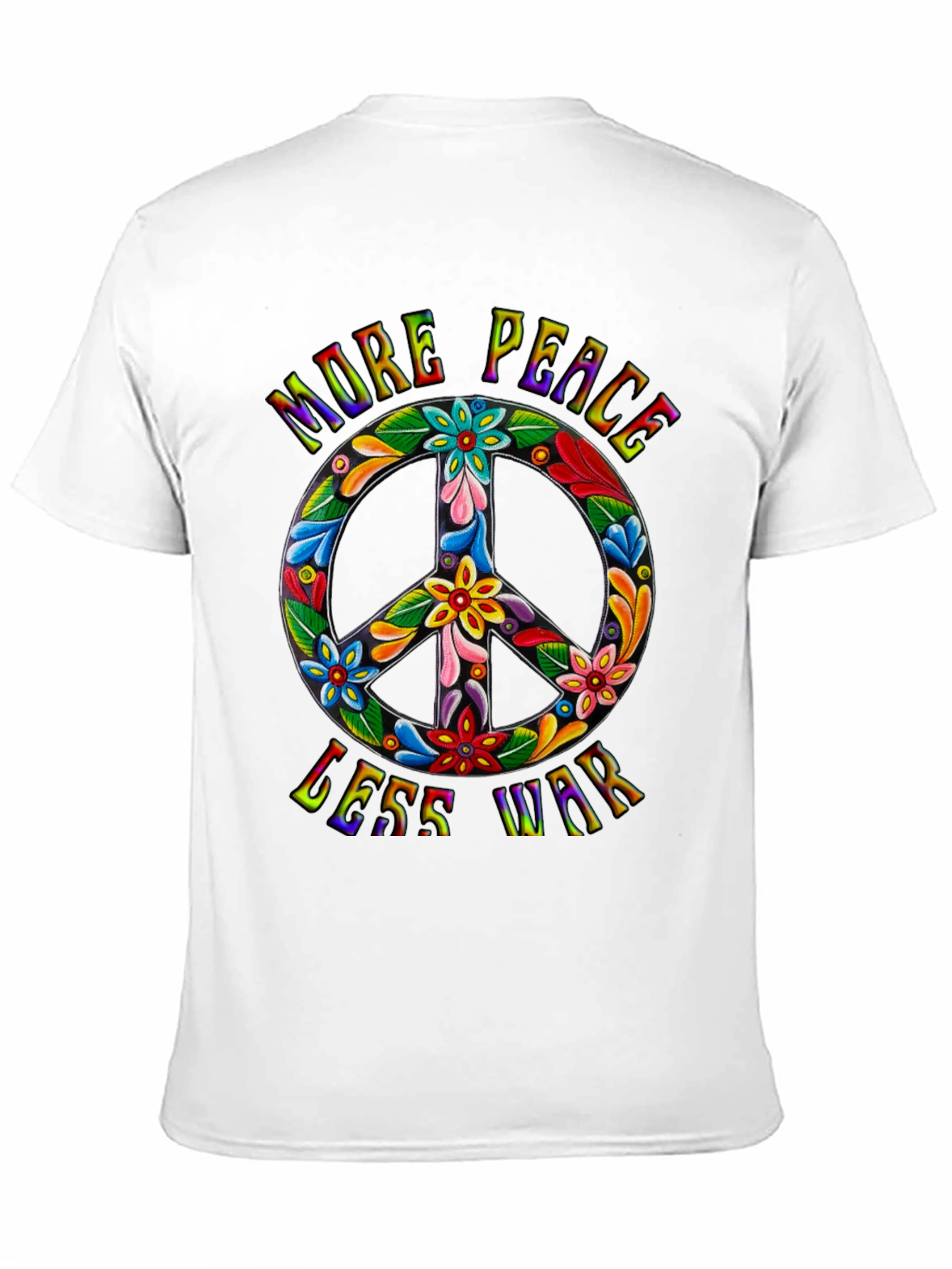 More Peace Less War Graphic T-Shirt