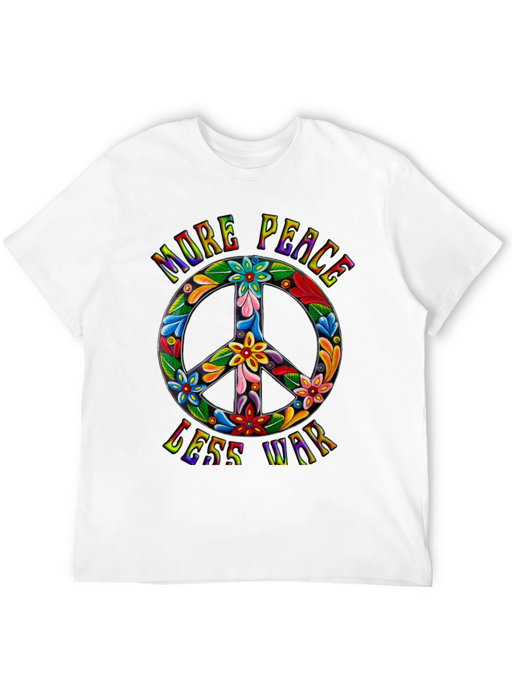 More Peace Less War Graphic T-Shirt