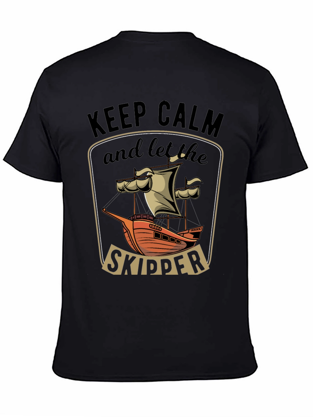 Keep Calm Skipper T-Shirt - Nautical Design