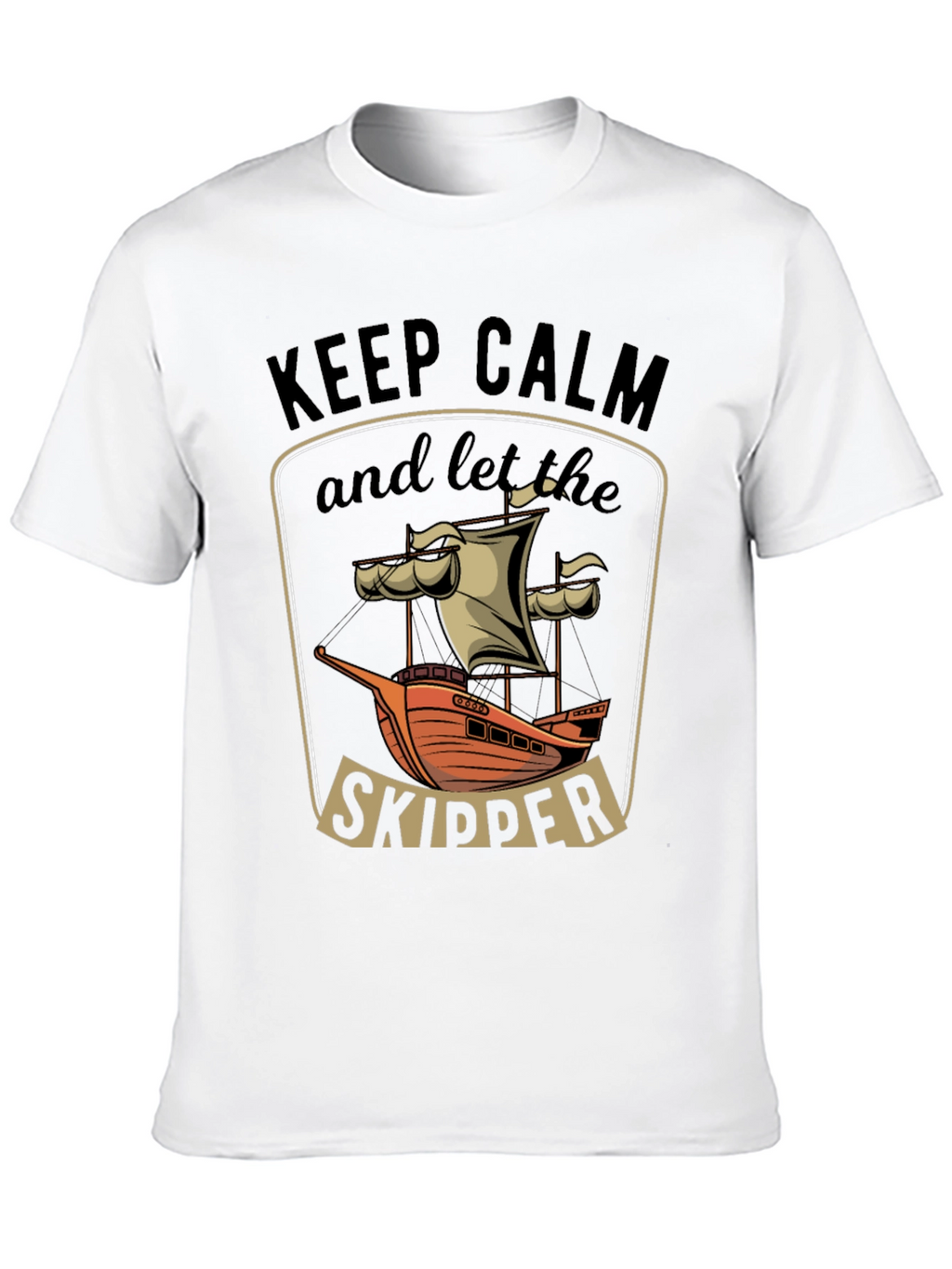 Keep Calm Skipper T-Shirt - Nautical Design