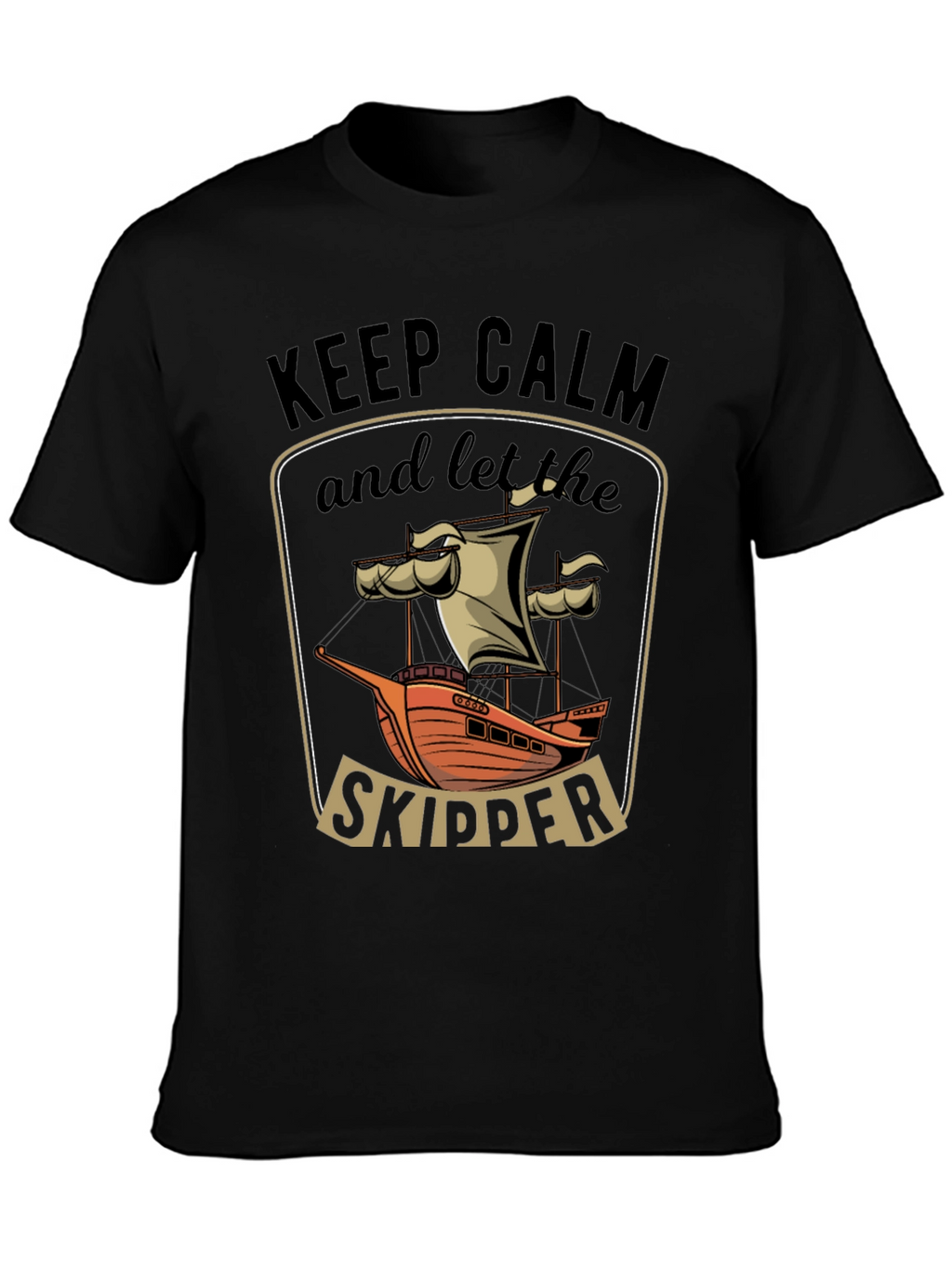 Keep Calm Skipper T-Shirt - Nautical Design