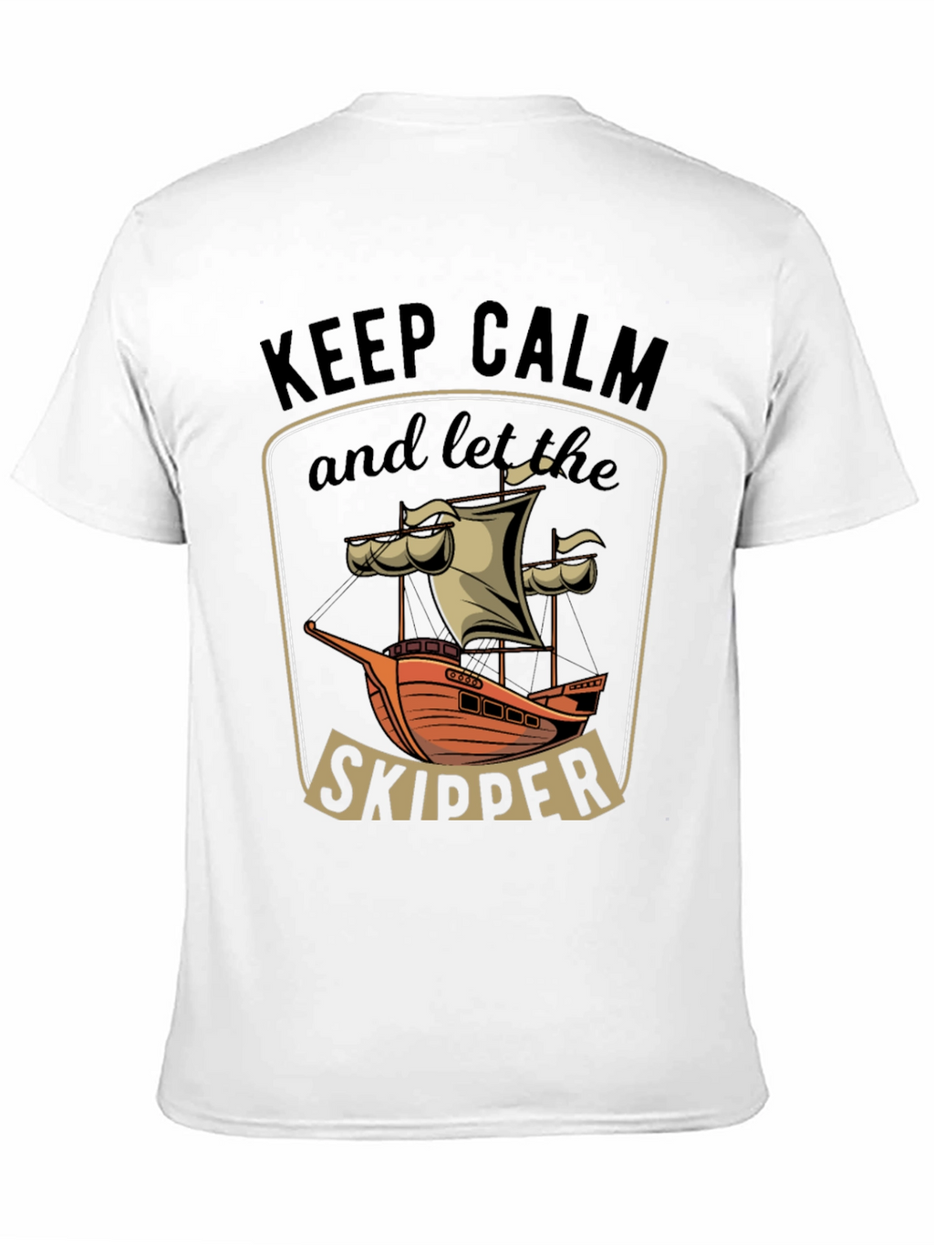 Keep Calm Skipper T-Shirt - Nautical Design