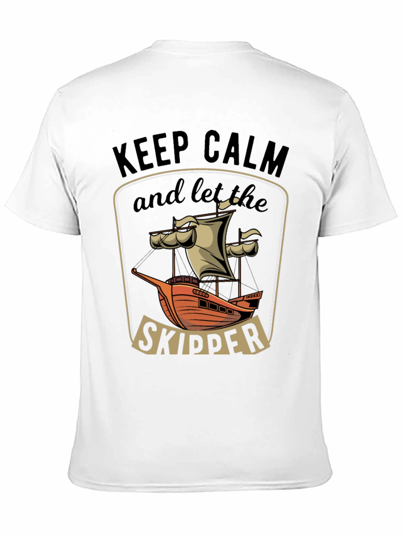Keep Calm Skipper T-Shirt - Nautical Design
