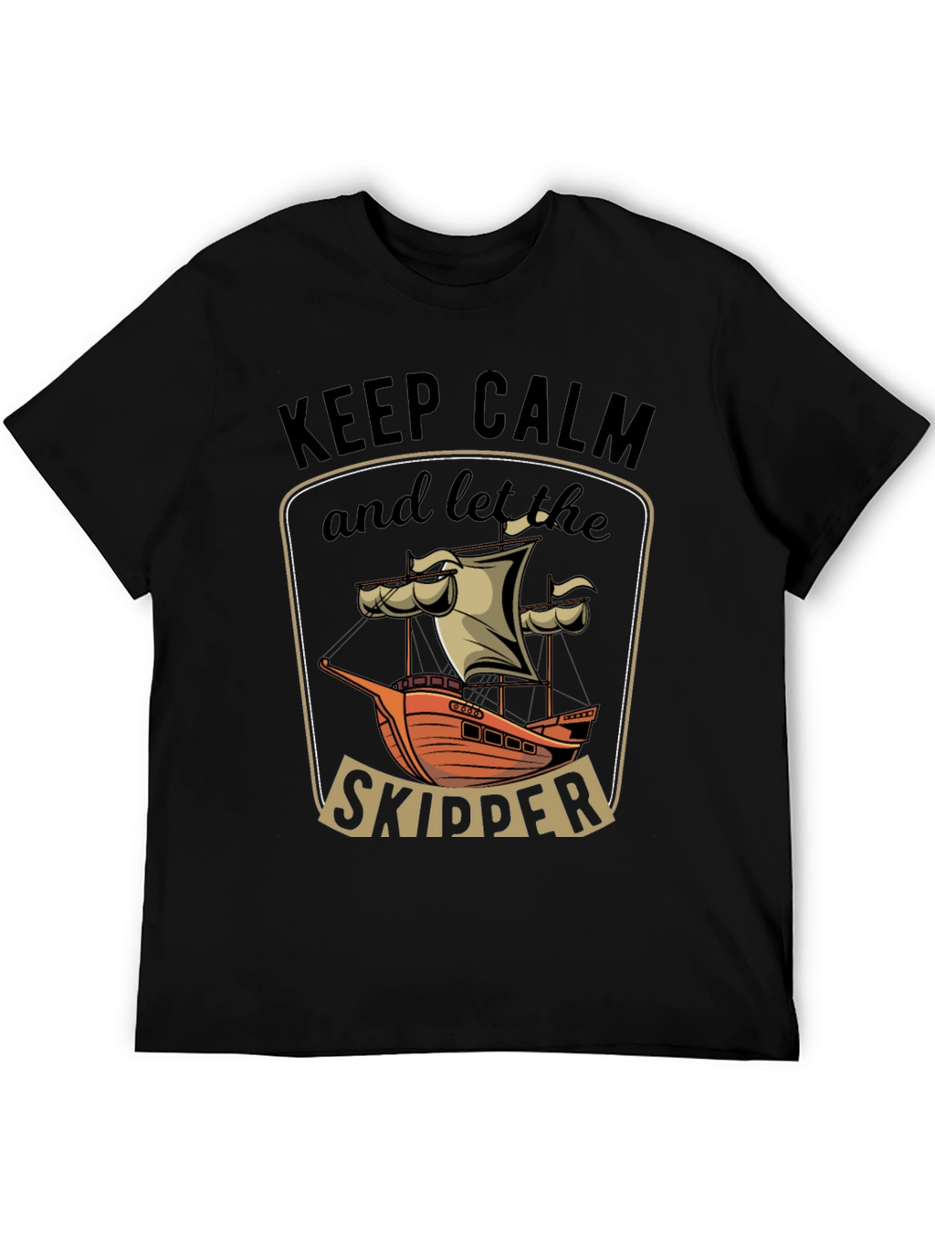 Keep Calm Skipper T-Shirt - Nautical Design